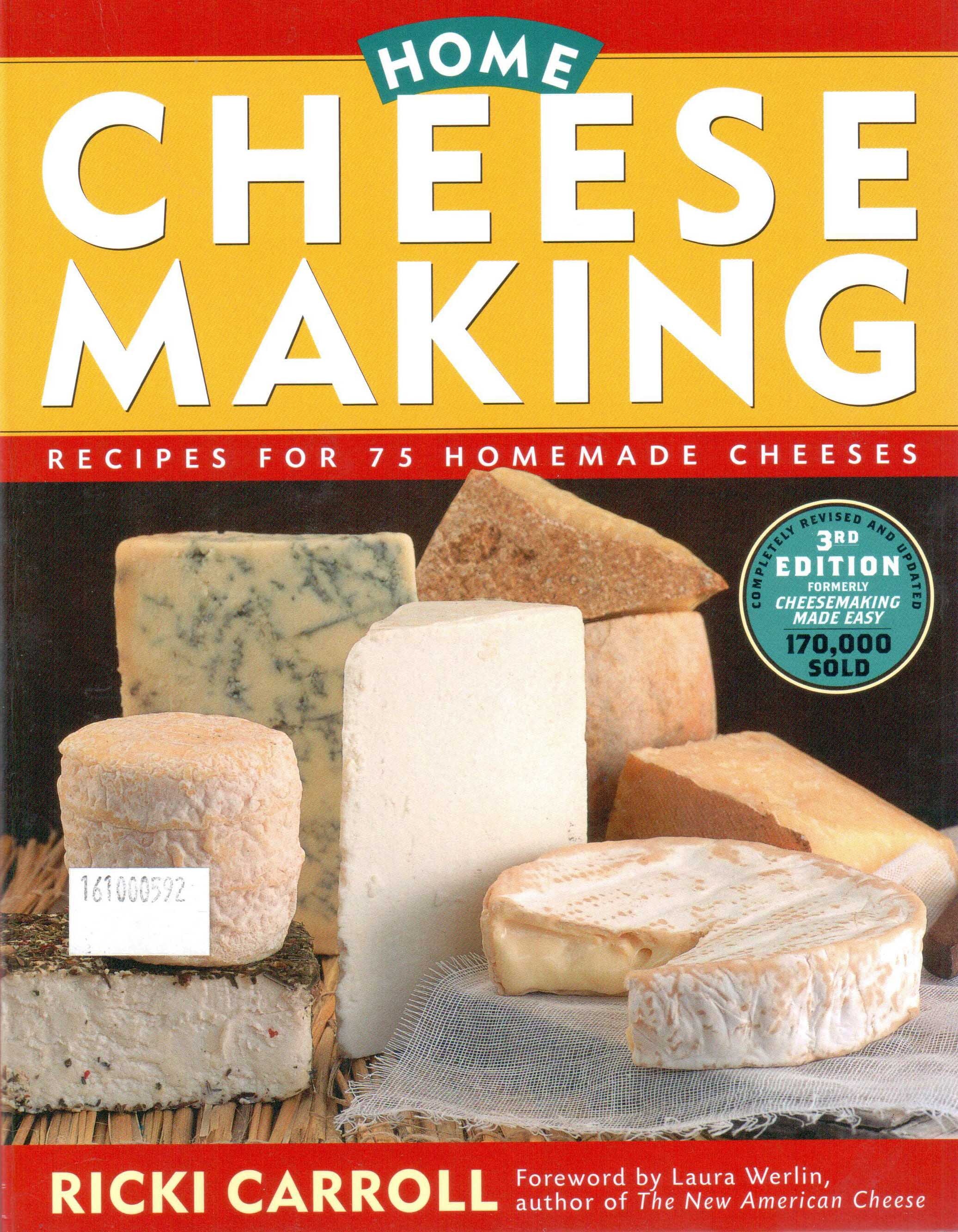 ყველის კეთების რეცეპტების წიგნი cheese making book by Ricki Carroll